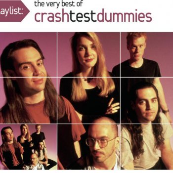 Crash Test Dummies You Said You'd Meet Me (In California)