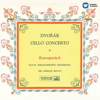 Mstislav Rostropovich feat. Royal Philharmonic Orchestra & Sir Adrian Boult Cello Concerto in B Minor, Op. 104: III. Finale (Allegro moderato)