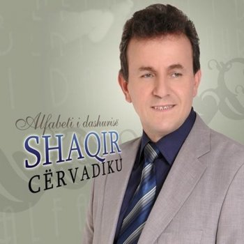 Shaqir Cervadiku Alfabeti I Dashurisë