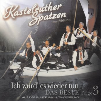 Kastelruther Spatzen Die weiße Braut der Berge