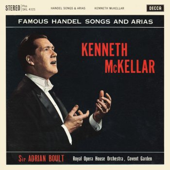George Frideric Handel feat. Kenneth McKellar, Orchestra of the Royal Opera House, Covent Garden & Sir Adrian Boult Acis and Galatea, HWV 49 / Act I: Love in Her Eyes Sits Playing