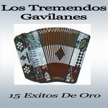 Los Tremendos Gavilanes Que Me Importa