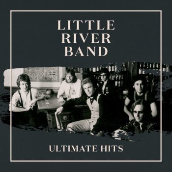 Little River Band Everyday Of My Life (Remastered)