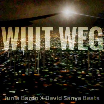 Junia Bardo Wiiit Weg