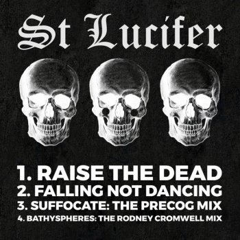 St Lucifer feat. Rodney Cromwell Bathyspheres - The Rodney Cromwell Mix