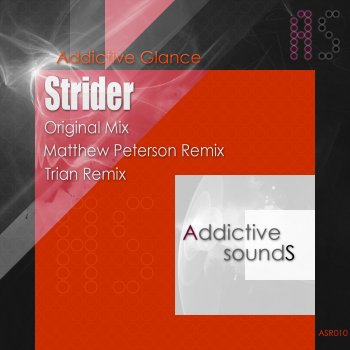Addictive Glance Strider (Matthew Peterson Remix)