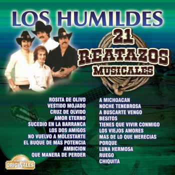 Los Humildes feat. José Manuel Figueroa Mas De Lo Que Merecías