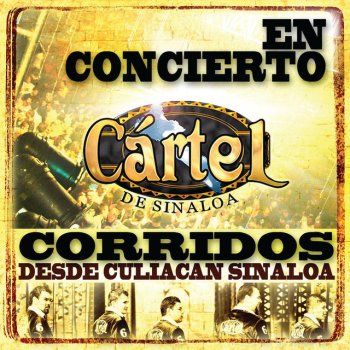 Cartel de Sinaloa Escolta Personal - Live At Culiacán Sinaloa México/2009