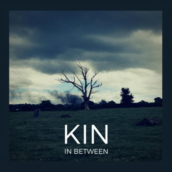 Kin In Between