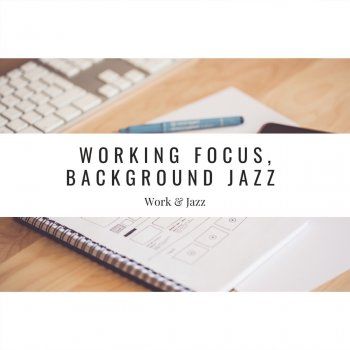 Work & Jazz Argentina, Revisited