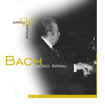 Claudio Arrau Partita No. 5 in G, BWV 829: VII. Gigue