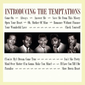 The Temptations Oh Mother of Mine