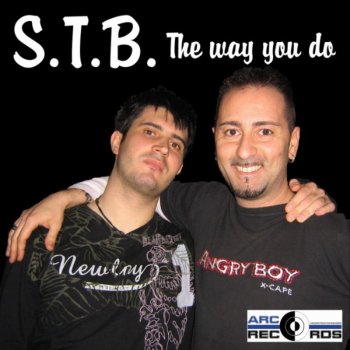 S.T.B. The Way You Do (Fabrizio e Marco Radio Recipe)