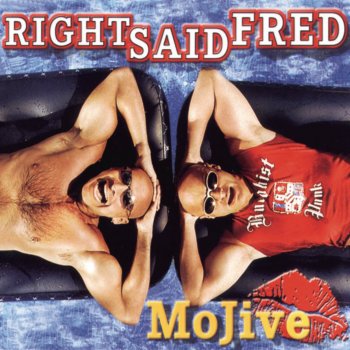 Right Said Fred MoJive (AC-Koma Remix)