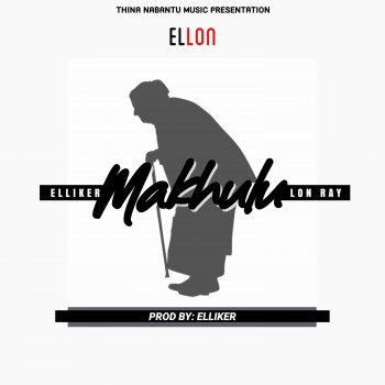Lon Ray Makhulu (With. Elliker)
