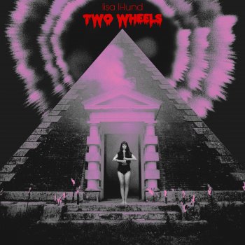 Исполнитель Lisa Li-lund, альбом Two Wheels - Single