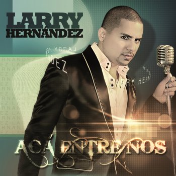 Larry Hernandez Besos Bonitos