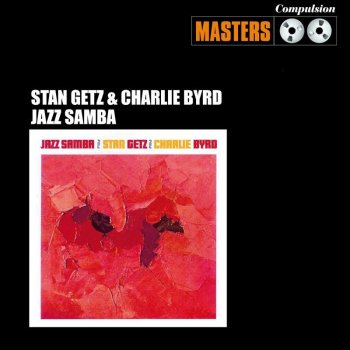 Stan Getz feat. Charlie Byrd Bahia (aka "Baia")