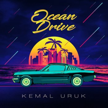 Kemal Uruk Ocean Drive