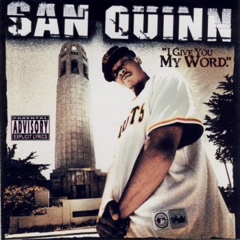 San Quinn What You Made Me Do