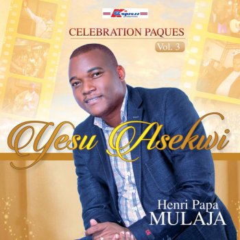 Henri-Papa Mulaja Celebration