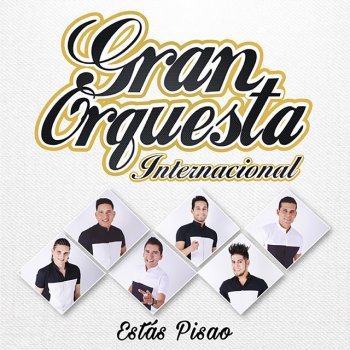 Gran Orquesta Internacional Te Presumo