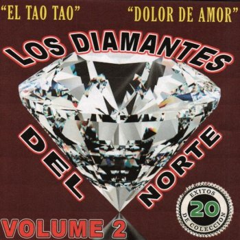 Исполнитель Los Diamantes del Norte, альбом 20 Éxitos Vol.2