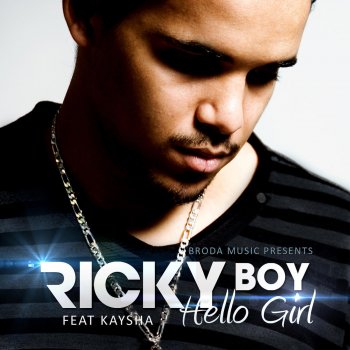 Ricky Boy feat. Kaysha Hello Girl - Portuguese Edition
