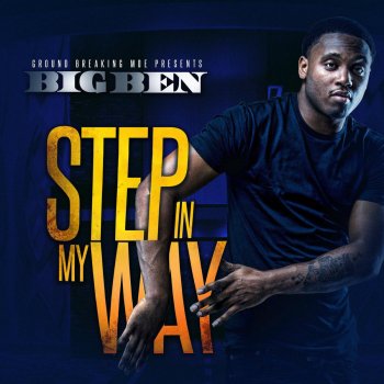 Big Ben Step in My Way