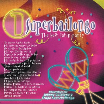 Grupo Superbailongo & Johnny Quintana Amiga Amante