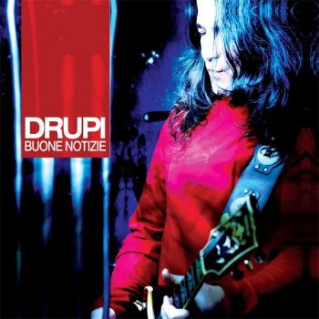 Drupi feat. Walter Bassani Buone Notizie