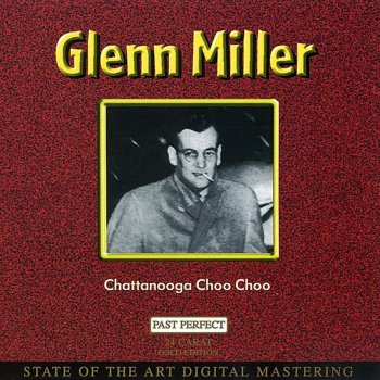 Glenn Miller The One I Love (Belongs to Somebody Else)