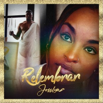 Josslyn Relembrar