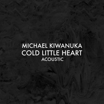 Michael Kiwanuka Cold Little Heart - Acoustic