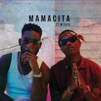 Tinie Tempah feat. Wizkid Mamacita