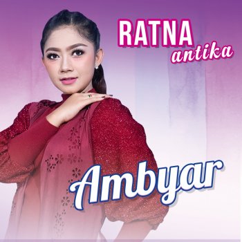 Ratna Antika Ambyar