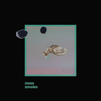 MOW Smoke