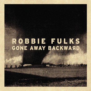 Robbie Fulks The Many Disguises of God