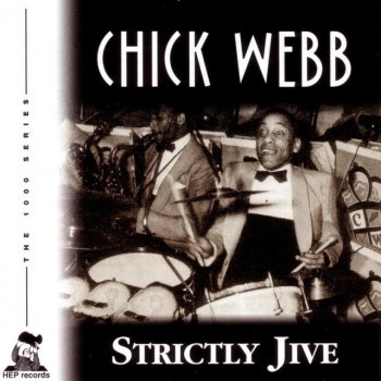 Chick Webb I Want To Be Happy