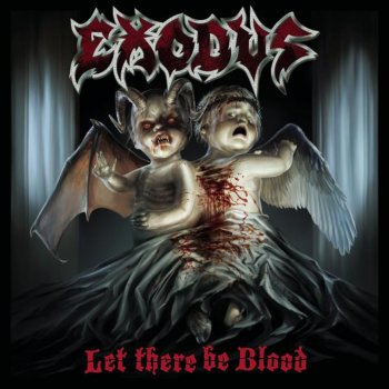 Exodus Bonded By Blood