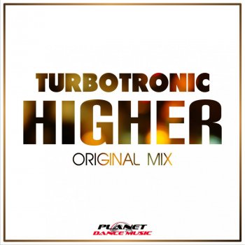 Turbotronic Higher - Edit