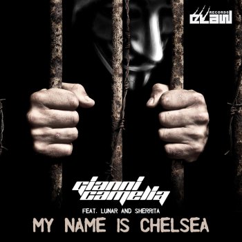 Gianni Camelia feat. Lunar & Sherrita My Name Is Chelsea (Radio Edit)