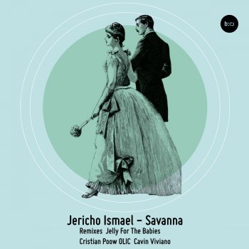 Jericho Ismael Savanna (OLIC Remix)