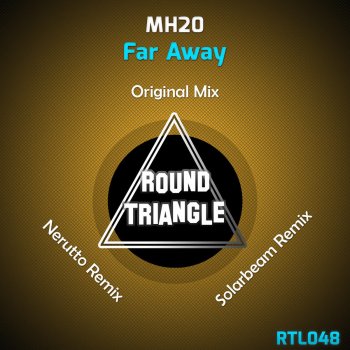 MH20 Far Away (Solarbeam Remix)