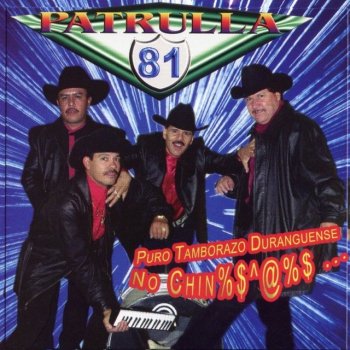 Patrulla 81 El Rancho Afamado