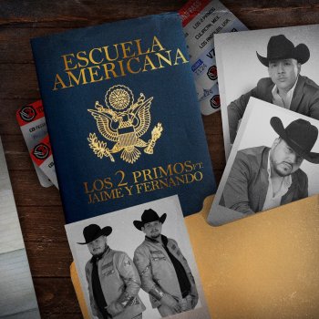 Los 2 Primos Escuela Americana (feat. Jaime Y Fernando)