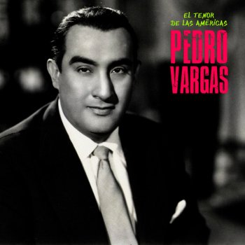 Pedro Vargas Felicidades - Remastered