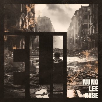 Nuno Lee Rose Eli (feat. Bruno Correia)