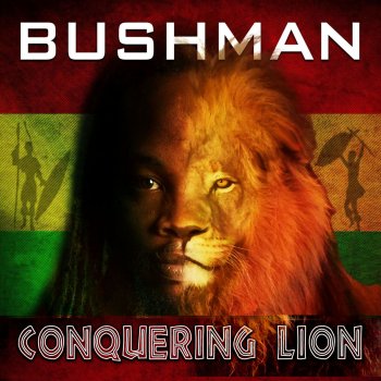 Bushman How You Living