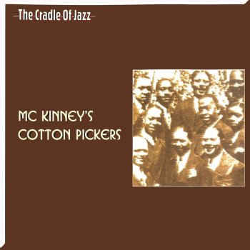 McKinney's Cotton Pickers Plain Dirt